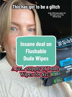 The only butt wipe we use in my house and they’re on massive sale rn. A full year supply for $15!! #dudewipes #flushablewipes #unscentedwipes #personalhygiene #buttwipes #tiktokshopfinds #tiktokshopnewyearnewaura #truegreta 