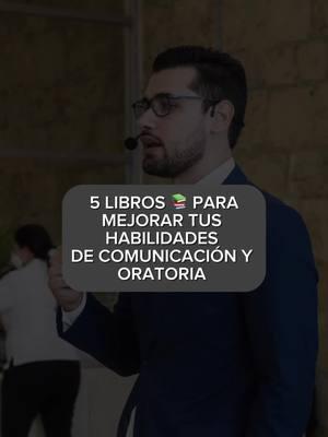 5 libros para triunfar con tu oratoria y comunicación en este 2025 💪🏻🗣️ #Oratoria #comunicación #hablarenpublico #speaker #comunicacion #motivacion #cursos #publicspeaking #tallerdeoratoria #miedoescenico #fear #comunicar #panicoescenico #miedo #liderazgo #motivador #formación #cursodeoratoria #coaching 