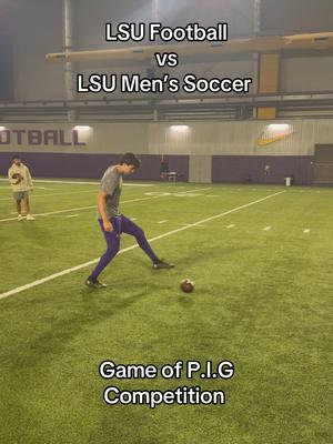 LSU Football vs LSU Men’s Soccer - Game of PIG Compeititon #fyp #lsu #football #lsufootball #athlete #futbol #skills #competition #mexicano #latino #deporte #Soccer 