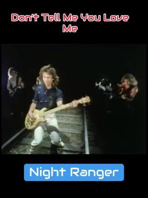 #nightranger #donttellmeyouloveme #genx #generationx #fyppppppppppppppppppppppp #80smusic 