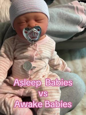 I like both but i find that asleep babies relax me more. #siliconebaby #realistic #cute #lifelike #Love #fyp #therapuetic #foryou