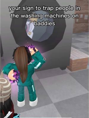 Your sign to trap people in the washing machines in Baddies #baddiesroblox #robloxbaddies #baddiescheckmark #moppingpeopleinbaddies #newbaddiesupdate #baddiesupdate #washingmachine #spikedknuckles 