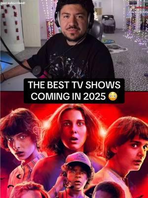 THE BEST TV SHOWS COMING OUT IN 2025 🔥 #shows #tv #movies #netflix #disney #marvel #strangerthings #gameofthrones #spiderman #squidgame #andor #daredevil #dexter #alien #thelastofus #wednesdayaddams #xmen97 #you #severance