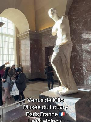 #leicincy #Venus de Milo  #Musée du #Louvre #Paris #France