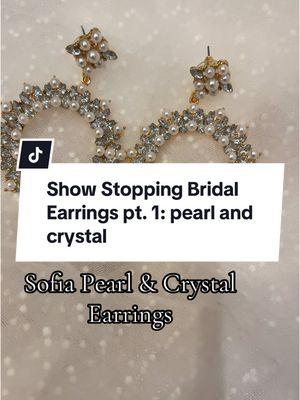 Bridal jewelry that is sure to be a show stopped at your wedding! SOFIA PEARL AND CRYSTAL EARRINGS!!❤️❤️❤️ excited for this upcoming collection drop for my 2025 brides💍 #weddingtok #weddingjewellery #bridalaccessories #bridaljewellery #bridaltiktok #bridaltok #bridallook #weddingveils #brides2025  #2025bridetobe 