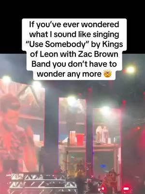 Singing one of my favorite songs with one of my favorite bands 🤯 #dreambig #usesomebody #goodmusic #livemusic #kingsofleon 