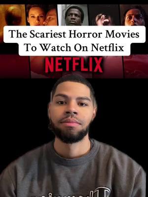 The Scariest Horror Movies To Watch On Netflix #netflixhorrormovies #horrormoviestowatchonnetflix #moviestowatchonnetflix #besthorrormovies #scaryhorrormovies #horrormovie #mustseehorrormovies #horrormovierecommendation #mustwatchhorrormovies #horrormoviesuggestions #viralmovie #bloodredsky #beforeiwakemovie #noonegetsoutalive #dontlistenmovie #goodhorrormovies  