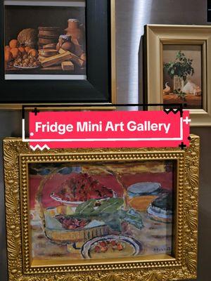 Framed mini art work for my refrigerator.  #diyproject #framedartwork #gallerywall #fridgemagnets #homedecor #fridgeminiartgallery #fypシ #diyprojects #kitchenart 