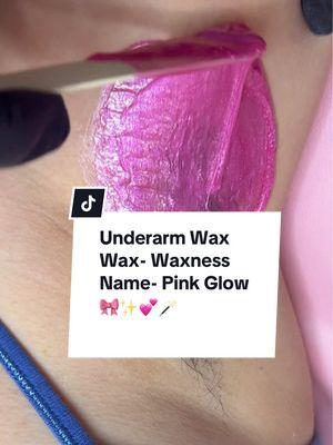 🌸💓🎀 Underarm Wax #underarmwax #waxnesspinkglow #underarm #axilas #ceradeaxilas #hardwax #wax  #lasvegasesthetician #waxness  #CapCut 