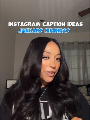 Birthday Caption Ideas , what else yall need 👀 #capricorn♑️ #aquarius #caption #captionsforinstagram #captionideas #january #birthdaygirl 