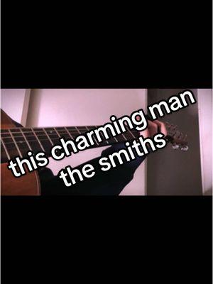 live around 3:40 am utc  first of 3 priority requests :) ty to requesters !!  my index nail breaking and not using a pick made strumming hard for this one 😓 and i didnt know the melody well in that one section but i hope its fine !!  #thischarmingman #thesmiths #thesmithscover #thischarmingmancover #vocalloser guitarloser the smiths this charming man guitar cover  discord priority requests lesson info and youtube and etc in bio 😓🩷