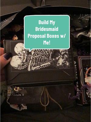 2025 alternative bride, build my bridesmaid proposal boxes with me! #bridesmaidproposal #gothbride #altbride #bridesmaidproposalbox #giftideas #alternativebride #corpsebride #2025bride 