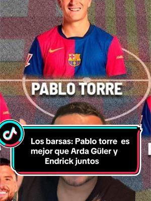 #greenscreen los Barsas: Pablo torre mejor que arda Güler y Endrick juntos  #futbol #realmadrid #barcelona #negreira #laliga