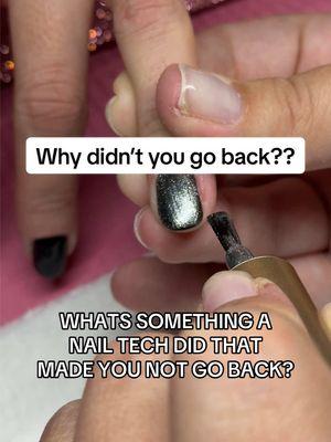 WHATS SOMETHING A NAILTECH DID THAT MADE YOU NOT GO BACK? So interested in what you guys are going to say! #nailtechreacts #nailtechlife #naileducation #nailtechsoftiktok