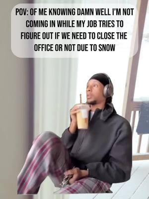 This is taking way too long, I’m not going  #workrelated #snowday #funnymeme #wintervibes #dayoffbelike #CapCut 