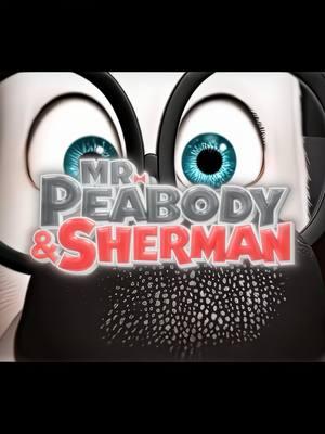 First edit of 2025#mrpeabodyandsherman #mysherman💕 #fyp #viral #dreamworks