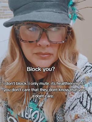 #block #you #blockyou #no #healthier #right #right? #mute  #putonmute #noblocking #youdontcare #dontcare #care  #that #theydontknow  #dontknow #know #dont  #thatyou #nah #win 