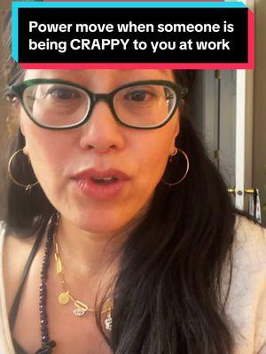 Power move when someone is being CRAPPY to you at work #asianamerican #careertips #work