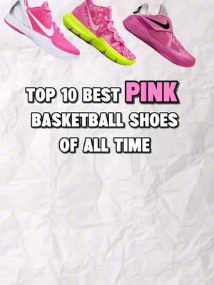 Top 10 PINK Basketball Shoes Ever! 🩷🏀 #Sneakers #Shoes #BasketballShoes #Basketball #Hooper #Nike #Wade #adidas #Kobe6 #KD #NBA #Marky #MarkyLaPointe 