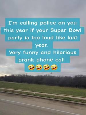 I'm calling police on you this year if your Super Bowl party is too loud like last year.  Very funny and hilarious prank phone call  🤣🤣🤣🤣 #prank #prankcall #prankphonecall #funny #nephewtommy #funnyvideos #jokes #viraltiktok #viralvideo #goviral #trending #fyp #foryou #foryoupage 