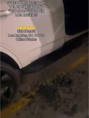 Ha estado sucediendo varias ocasiones en el mismo lugar y nadie se hace responsable , de hecho nunca contestan el celular cuando reclamas, pérdidas grandes y vehículos dañados. Área de little Tokyo Los Angeles ca #fyp #foryou #cochiloco648 #dianalu #paratiiiiiiiiiiiiiiiiiiiiiiiiiiiiiii #downtownla #loscallejones 