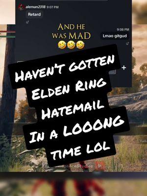 I can’t believe in 2025, I got Elden Ring Hatemail lol #eldenring #eldenringhype #eldenringgameplay #eldenringedit #happysouls #tfs #teamfourstar 