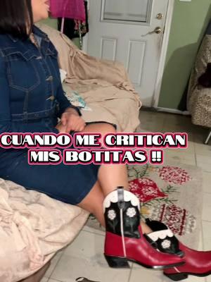 Cuando me critican mis botas. #parati #blancaestelaoficial #lapoderosaempoderada #lamamalonadijo #ladamaempoderada #fyp #fypシ #zapatitos #esoszapatitosnadaquever Y 