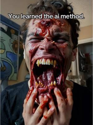 You learned the ai method #freshdesigntv #relatable #freshdesignhd #horrortiktok #aimethod #ai #goremakeup #artificialintelligence 