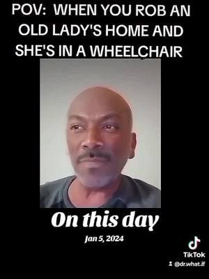 POV: WHEN YOU ROB AN OLD LADY AT HOME AND SHE'S STRONG 💪AF #verifydrwhatif #onthisday #originalvideoby @Jarvishadme #robbery #homeinvasiontiktok #handicap #wheelchairlife #wheelchair #robberygonewrong  #homeinvasion #eddiemurphy #eddiemurphyedit #icecube  #CapCut 