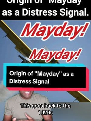 Replying to @adajiyf Origin of "Mayday" as a Distress Signal #emergency #history #word #aviation #military #mariner 