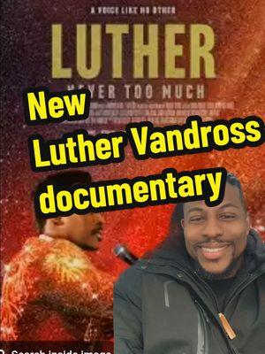 What's your favorite Luther song? #luthervandross #nevertoomuch #luthervandrossdocumentary #CNN #80s #80smusic #90smusic #hereandnow #poweroflove #onlyforonenight #change #lookoflove #thewiz #80srnb #BlackTikTok 