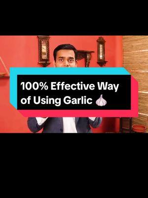 100% Effective Way of Using Garlic #garlichealth #naturalremedies #healthtips #homeopathy #immunebooster #detox #naturalhealing #garlicbenefits #healthychoices #wellnesstips 