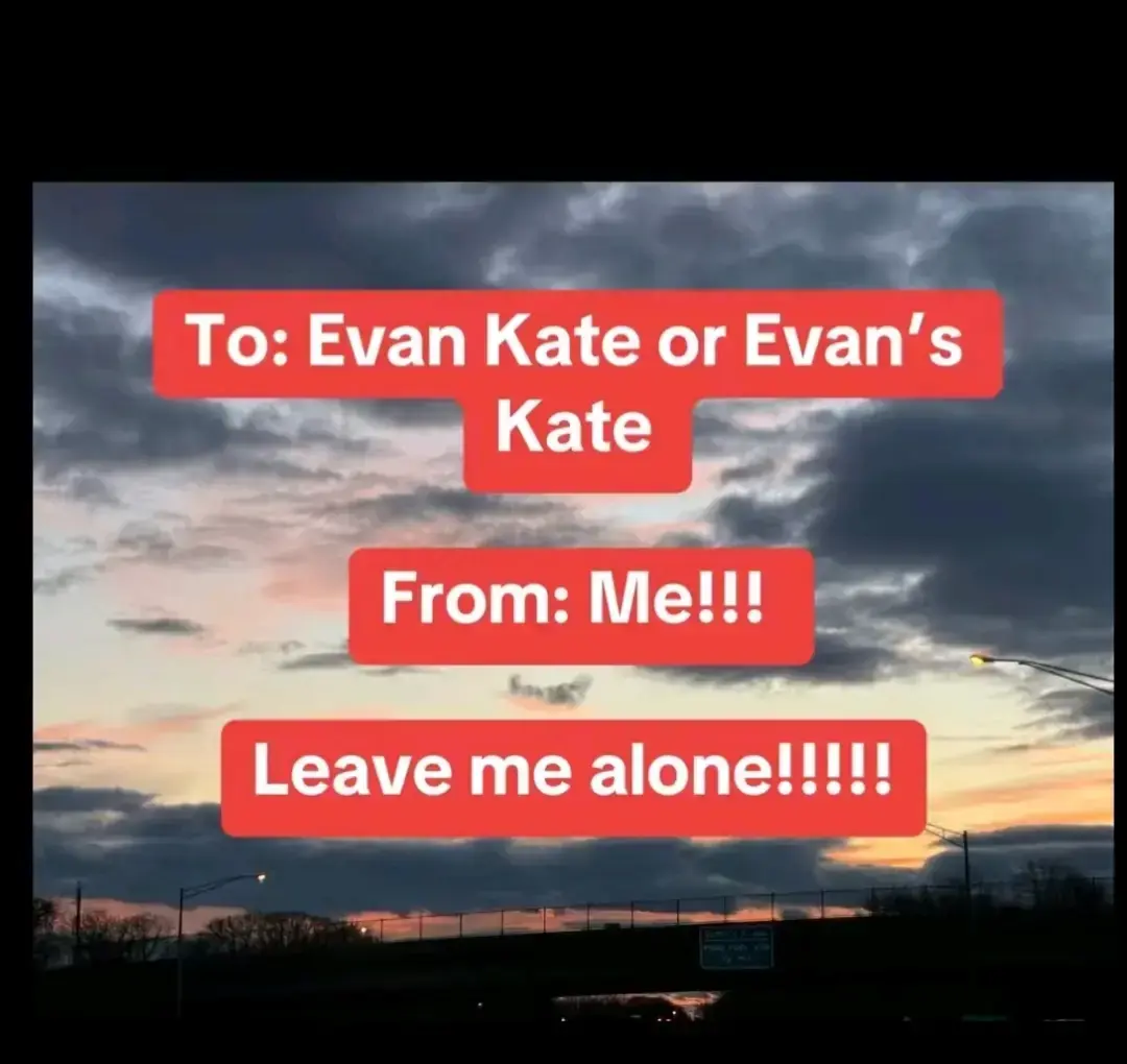 #evankate #kateevans 