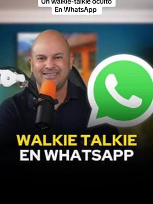 ¿Sabías que en WhatsApp contamos con un walkie-talkie oculto en WhatsApp?  #whatsapp #walkietalkie