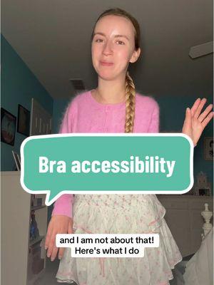 Why I don’t wear bras: they’re super inaccessible to me!  [Video Description: ST, a young white woman with long blonde hair in a braid, is speaking on screen. She shows a tank top and two different bra types as she speaks. Text on screen at the beginning of the video reads “Why I don’t wear bras! Accessibility of different bra types.” Text on screen throughout the video reads “NO ADVICE PLEASE”]  #DisabilityTikTok #DisabilityAwareness 