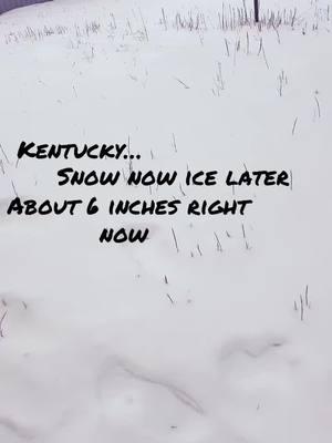 #kentucky #snow #fyp #lgbt🌈 #lesbiansoftiktok #girlswhokissgirls😘🌈 #winterstorm #snowandice 