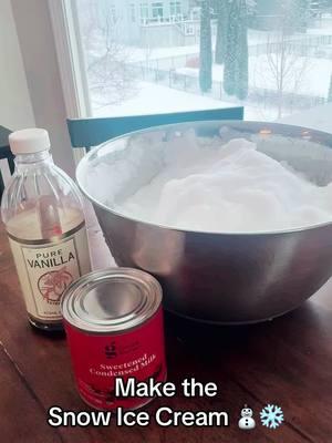 Snow Ice Cream Fresh Snow 1 Can of Sweetend Condensed Milk Vanilla Extract  #snowicecream #snowicecreamrecipe #kansascity #kansascitysnowstorm #kansascityblizzard #kansascitychiefs #fyp #recipesoftiktok 