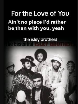 #fortheloveofyou #parts1and2 #theheatison #isleybrothers #70smusic #vibes #ronaldisley #throwback #viralvideo #trending #lyrics #70s #1975 