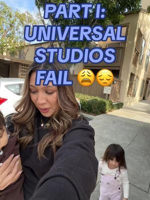 Not everything goes to plan 😬😩 #universalstudios #universalstudioshollywood #familyoutting #parentsoftwo #twoundertwo 