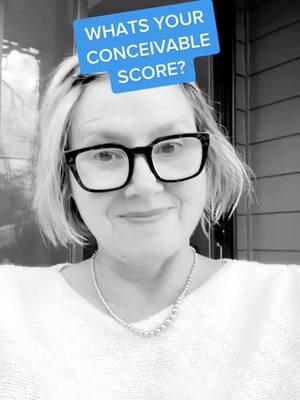 Do you know your Conceivable Score? #ttc #getpregnant #preconception #pregnancyloss #advancedmaternalage #fertilityjourney