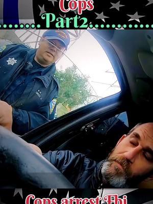 Cops tries to arrest fbi agent part2 #cops #policeofficer #arrested #fbiagent #fypシ #police 