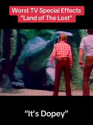 Worst TV Special Effects - Land of The Lost - “It’s Dopey”. #landofthelost #tvshow #dopey #specialeffects #cgi #specialeffect #effects #80s #tv #fyp #foryoupage 