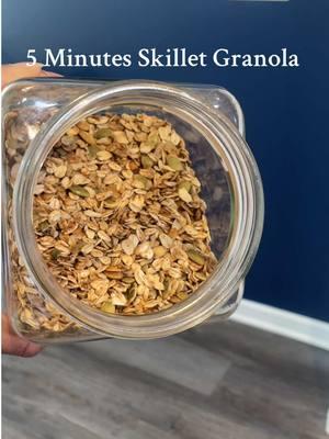 5 Minute Skillet Granola Recipe Customizable, Easy & Delicious  #granolarecipe #skilletgranola #healthysnacks #easybreakfast #5minuterecipe #homemadegranola #healthyeating #cleaneating #quickrecipes 