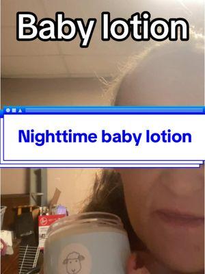 Nighttime baby lotion #nighttimeroutine #babylotion #babycare #gentlecare #babyskincare #softandsmooth #creatorsearchinsights #TikTokShop #tiktokshopfinds #tiktokshopmademebuyit #tiktokshopholidayhaul #tiktokshopendofyeardeals #tiktokshopyearendsale #ttstakeover #newyearnewme #fallfinds #tiktokshoplastchance #skincareroutine #bedtimeroutine #sleepybaby #calmandcomfort 