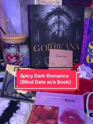 Still obsessing over this blind date with a book from @Love, Dreams & Bookish Things ! #blinddatewithabook #BookTok #spicybooktok #gothikana 