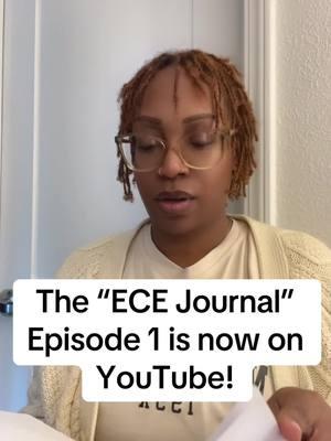 The “ECE Journal” Episode 1 is now on YouTube! Link in comments! #fyp #teacher #Childcare #school #learning #toddlers #Youtube #youtubersentiktok #ece #earlychildhoodeducation #fyp 