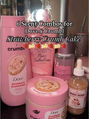 Love this crumb cake scent so much..These combos should fit anyone’s taste🍓🍰😮‍💨  #SelfCare#strawberryscented#strawberry#scentcombos#smelllikestrawberry#strawberryvanilla#dovexcrumbl#eoslotion#bodyoil#vsfragrance#smellsweet#showerproducts#bestbodylotion#hygieneproducts#hygienewithdiamond#treehutvanilla#trulybeauty @Dove Beauty & Personal Care @Crumbl @eos Products @Bath & Body Works @Tree Hut @Victoria’s Secret @shopahlurescents @Wildpluskin @Truly Beauty 