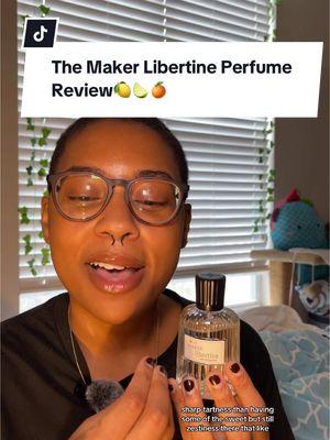 Replying to @LovelyMsHunnyB I love when y’all ask me to talk about The Maker Libertine because it gives me the perfect excuse to wear it or even just spray it😂 hands down the best woody citrus fragrance in my collection🍋🍋‍🟩 @The Maker #perfumetok #fragrancetok #perfumereview #themakerhotel 