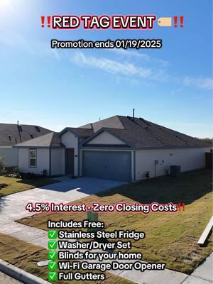 🚨 Red Tag Event🚨 ✨ Ends 1/19/2025 ✨ 🎉 ZERO Closing Costs + 4.5% Interest Rates! 🎉 PLUS, buyers receive a FREE Move-In Package loaded with: ✅ Stainless Steel Fridge ✅ Washer/Dryer Set ✅ Blinds for your home ✅ Wi-Fi Garage Door Opener ✅ Full Gutters 📅 Let’s schedule a tour today! DM me for more details. #dallas #firsttimehomebuyer #buy #luxurylife #realestate #sell #dfw #sellyourhome #agenteinmobiliario #residential #fyp #dallastexas #luxuryhomes #comprar #buyer #market #newconstruction #explore #dallasrealtor® #explorepage #construccion #fypage #casa #invest #realtor #texas #agente #commercial #invest #fy #crandalltx #josephinetx #garlandtx #dallastx #roysecitytx #desototx #redoaktx #fortworthtx 