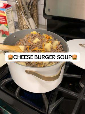 Screenshot recipe at the end 😍🍔 #cheeseburgersoup #soupseason #soup #dinnerideastiktok 